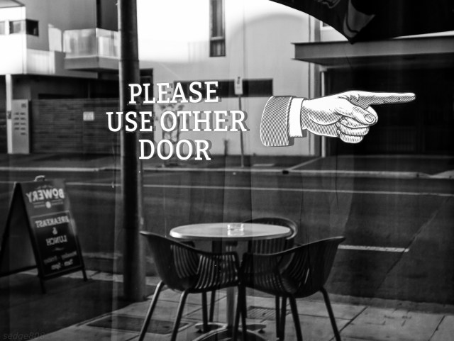 use other door